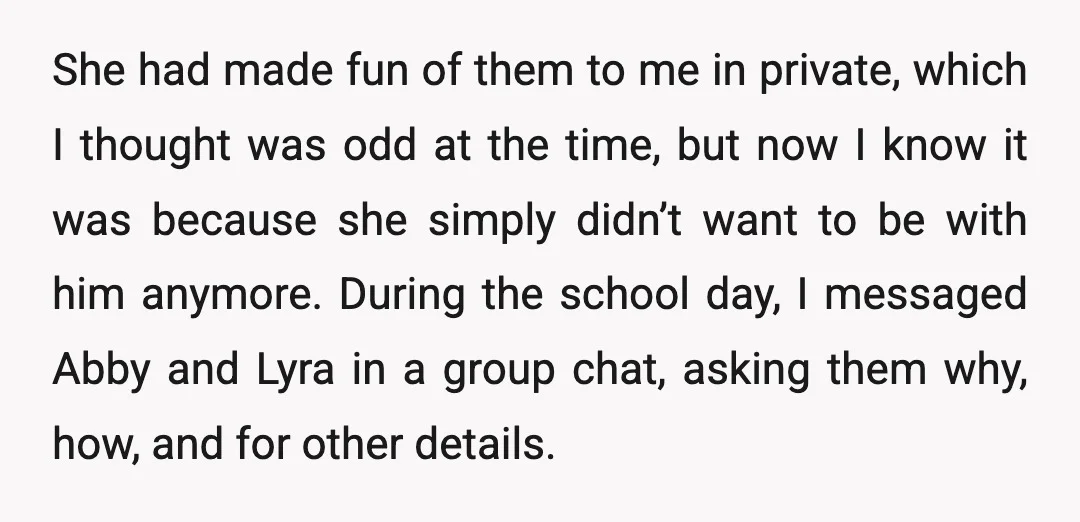She had made fun of them to me in private, which I thought was odd at the time, but now I know it was because she simply didn’t want to...