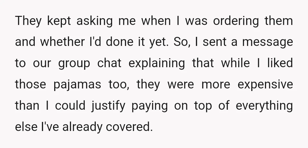 They kept asking me when I was ordering them and whether I'd done it yet. So, I sent a message to our group chat explaining that while I liked those...