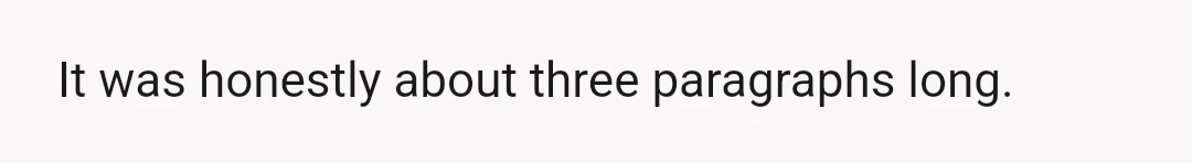 I would never want to purposely trigger someone, so I said, "Oh, okay," and made the throwaway comment, "Well, at least she's adopted." Then my friend went into a massive...