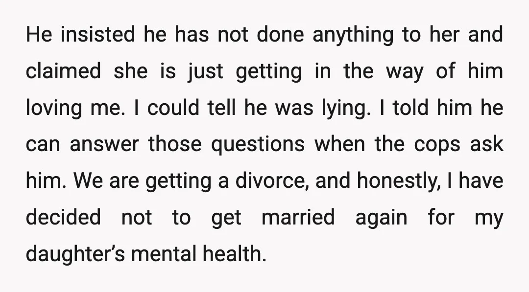 He insisted he has not done anything to her and claimed she is just getting in the way of him loving me. I could tell he was lying. I told...