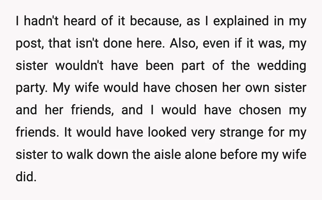 I hadn't heard of it because, as I explained in my post, that isn't done here. Also, even if it was, my sister wouldn't have been part of the wedding...