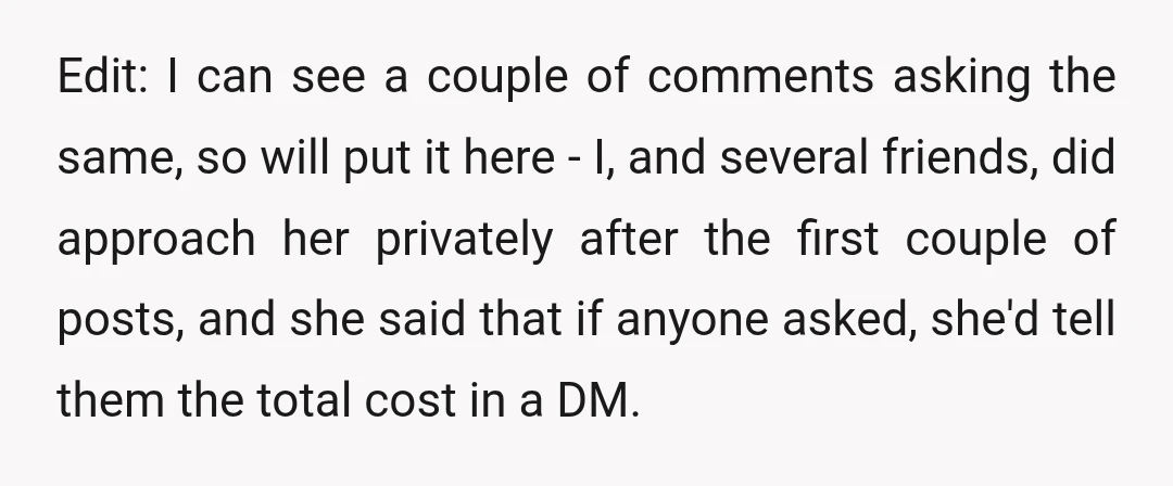 We found out a couple of days ago that she had told a customer that she had paid the 'public' price for a trip, which she had actually done with...