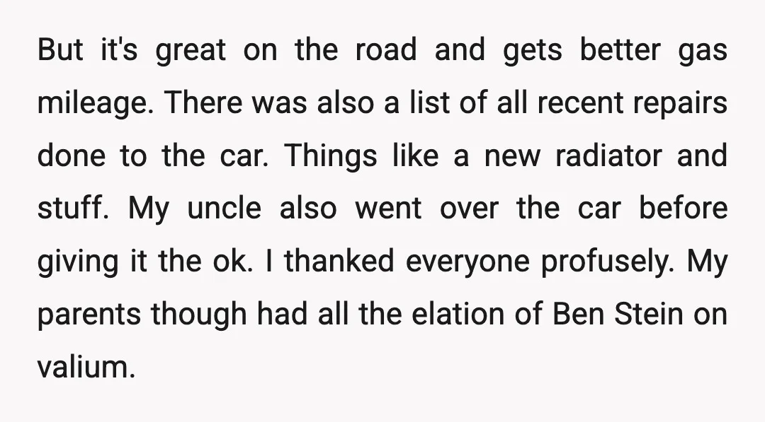 But it's great on the road and gets better gas mileage. There was also a list of all recent repairs done to the car. Things like a new radiator and...