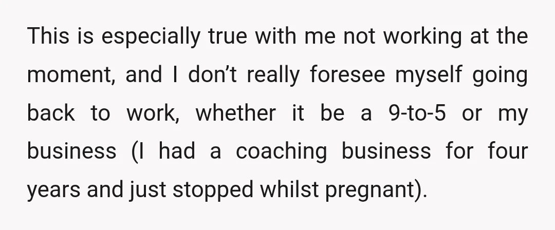 This is especially true with me not working at the moment, and I don’t really foresee myself going back to work, whether it be a 9-to-5 or my business (I...