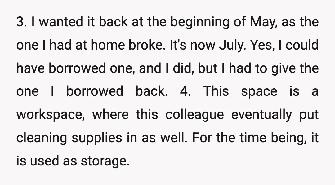 3. I wanted it back at the beginning of May, as the one I had at home broke. It's now July. Yes, I could have borrowed one, and I did,...
