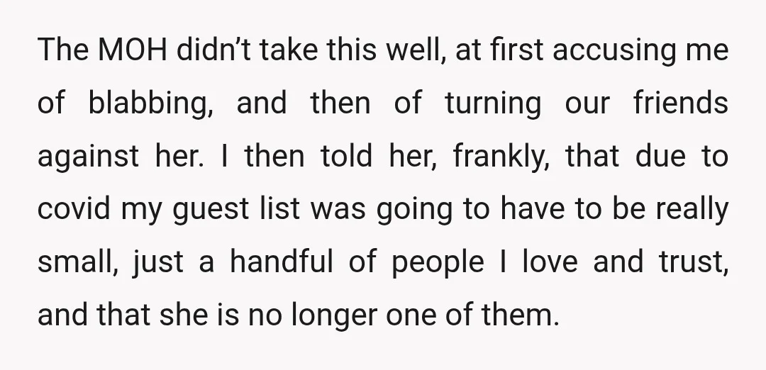 The MOH didn’t take this well, at first accusing me of blabbing, and then of turning our friends against her. I then told her, frankly, that due to covid my...