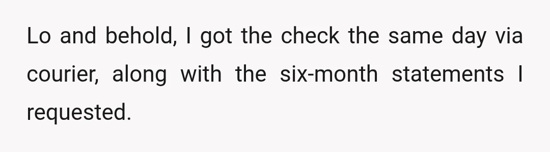 I sent an email with a ZIP file of every correspondence request, call recording, and fax with date stamps that I made.