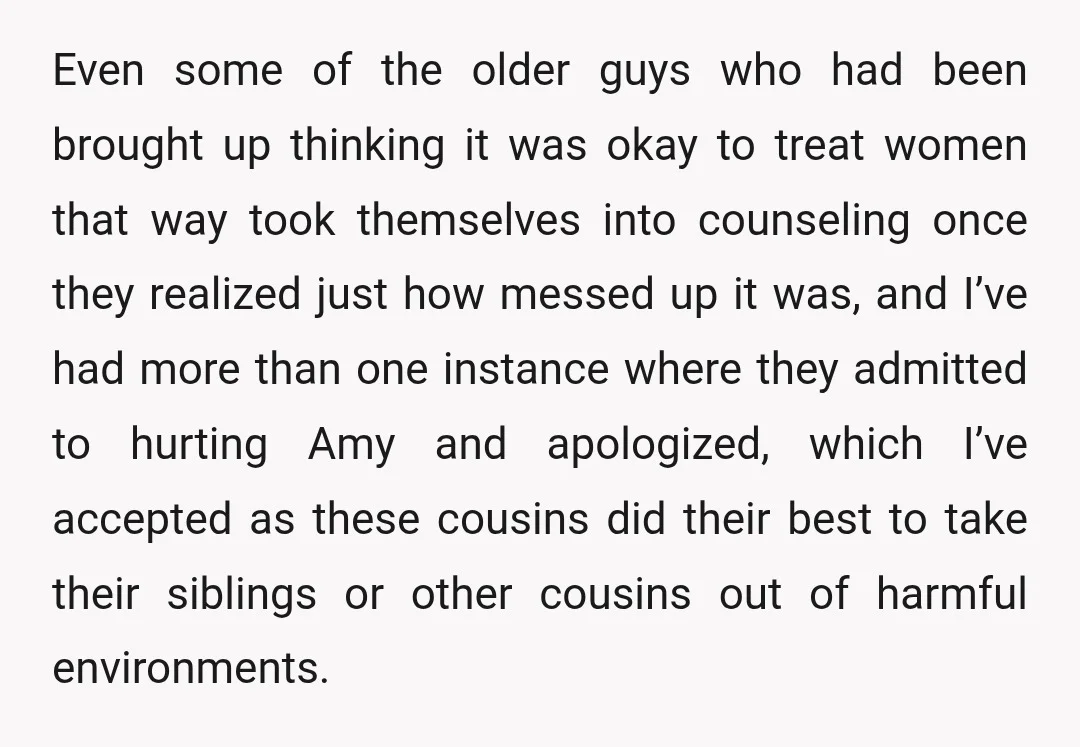 Even some of the older guys who had been brought up thinking it was okay to treat women that way took themselves into counseling once they realized just how messed...