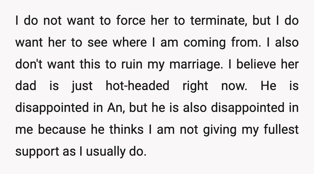 I do not want to force her to terminate, but I do want her to see where I am coming from. I also don't want this to ruin my marriage....