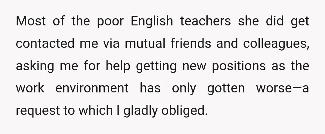 Most of the poor English teachers she did get contacted me via mutual friends and colleagues, asking me for help getting new positions as the work environment has only gotten...