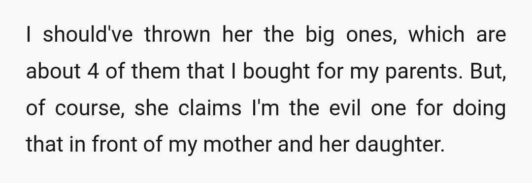 Or, am I really the evil one?