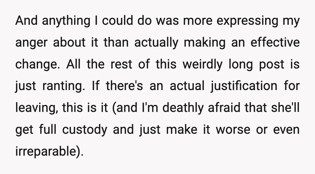 And anything I could do was more expressing my anger about it than actually making an effective change. All the rest of this weirdly long post is just ranting. If...