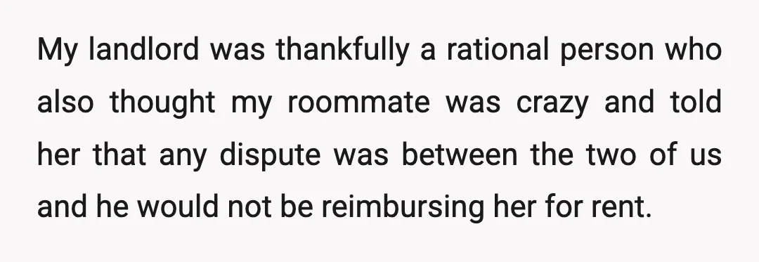 Shortly after the landlord politely told her to get f***, she emailed me, CCing her parents (she is a 28-year-old practicing attorney, by the way) alleging that I had failed...