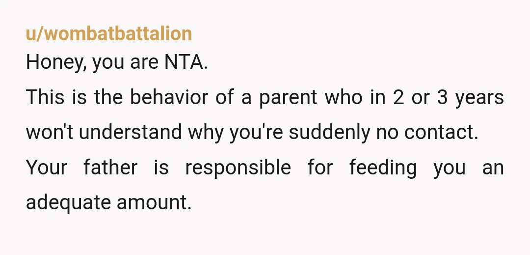 u/antiquedove NTA but also, have you seen a doctor for your difficulties with eating?? I'm glad you've found a solution that works for you in eating a few bites here...