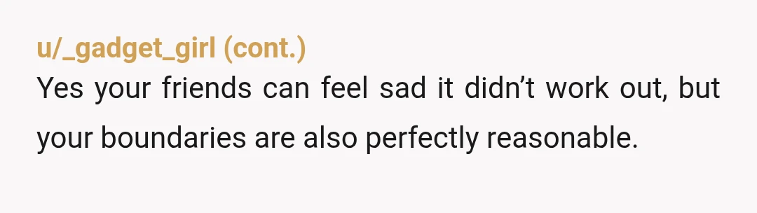 u/MelodyJ20
You're allowed to end things for whatever reason you see fit. You don't have to give her a reason.
