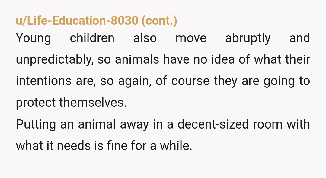 u/reKSanity
NTA, but please keep baby away from the kitten. Their talks are part of their spine. That can really hurt a kitten