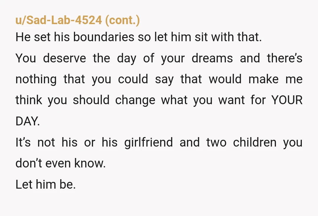 u/alicat777777
Your brother could come without his gf and family if he wanted.
But he doesn’t want to.
Stick to your list.
NTA.