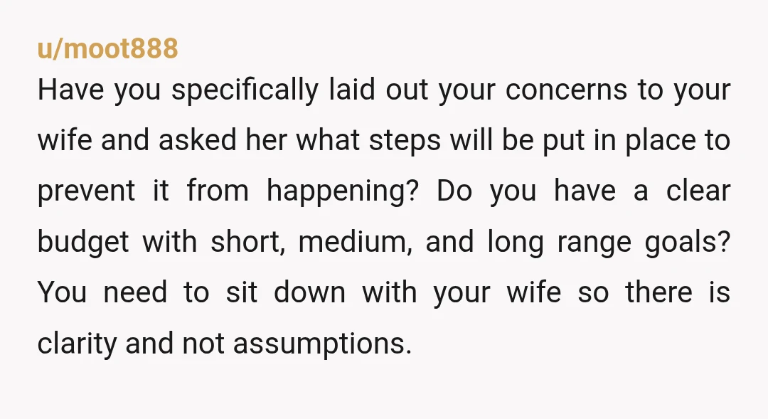 u/moot888 Have you specifically laid out your concerns to your wife and asked her what steps will be put in place to prevent it from happening? Do you have a...