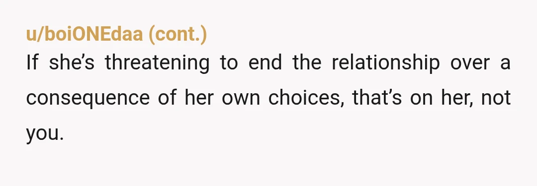 u/facinationstreet Your gf cheated on you and is punishing your family and you for her cheating? Ok... and you are still with her because toxicity and modeling toxic relationships for...