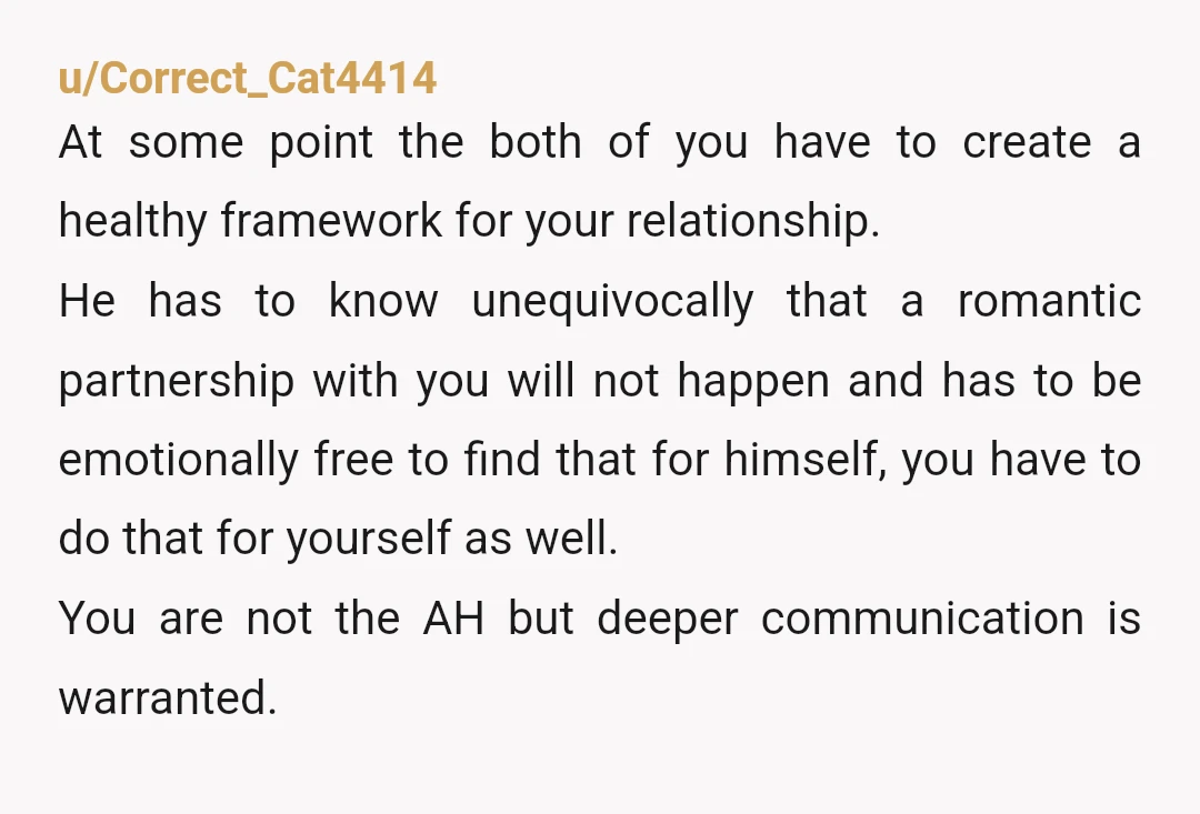u/Least-Designer7976 Soft YTA yeah you're teen but it feels like you're blaming him for falling in love when you've : \- Slept together \- Kissed \- Called him the love...