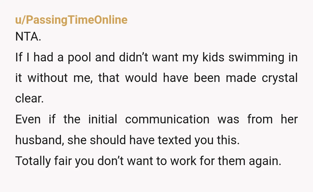 u/Honeybee3674 I'm a parent who had strict water safety rules and never let my young kids swim without myself or my husband or a very specific designated person I could...