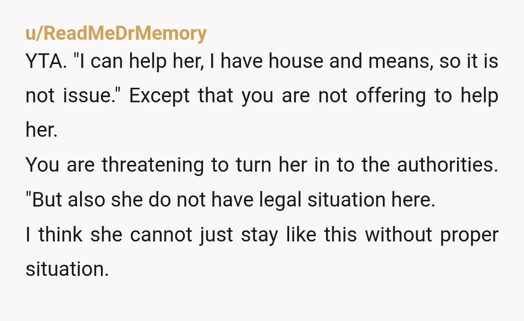 u/Zealousideal_You6901 your sister is young and in a very vulnerable situation, she isnt a drug addict or pyscho, she is just young and d98b and needs help, she has no...
