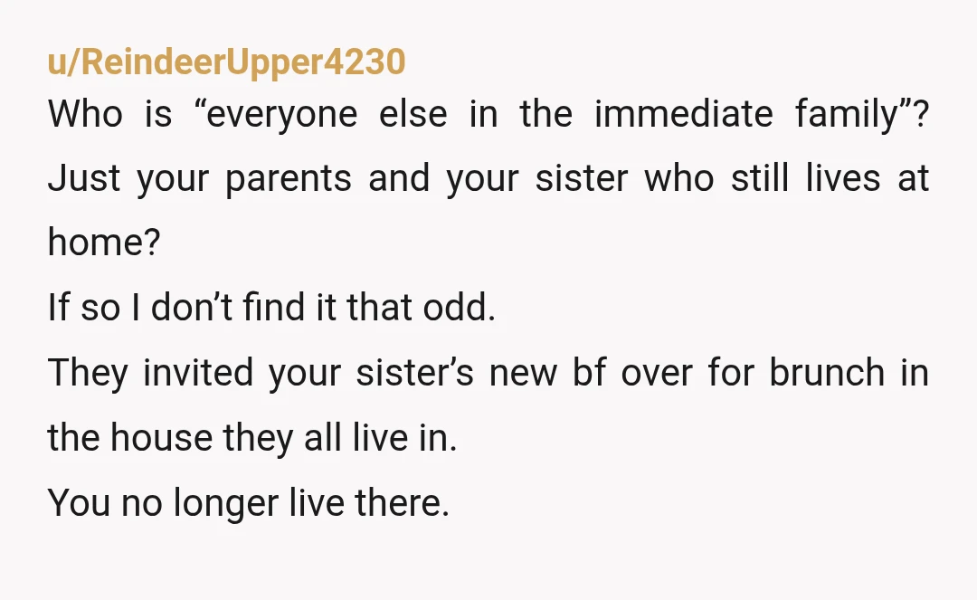 u/Forsaken-Ad1300 This just sounds like a normal part of growing up and moving out. Every night is already a family dinner without you. Also, it's not out of the norm...