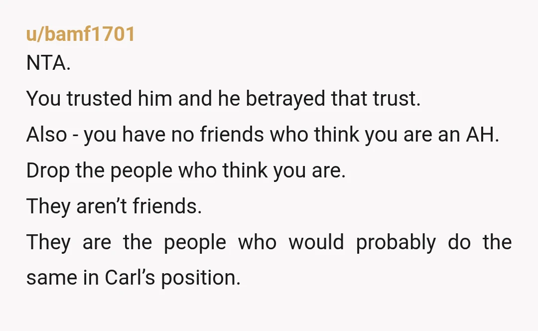 u/MissionMassive563 Be honest. Do any of your friends actually find you TA? Obviously you aren’t and I find it hard to believe you have real live people in your life...