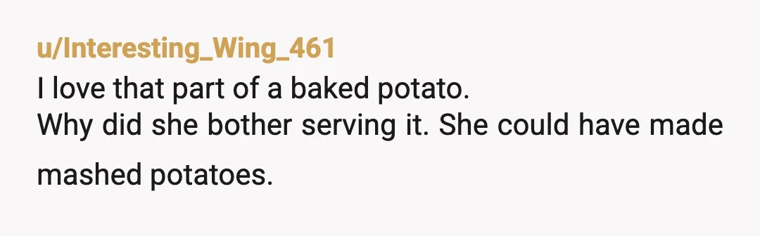 u/therealzorpo
These people are psychos, baked potato skins are amazing WTF