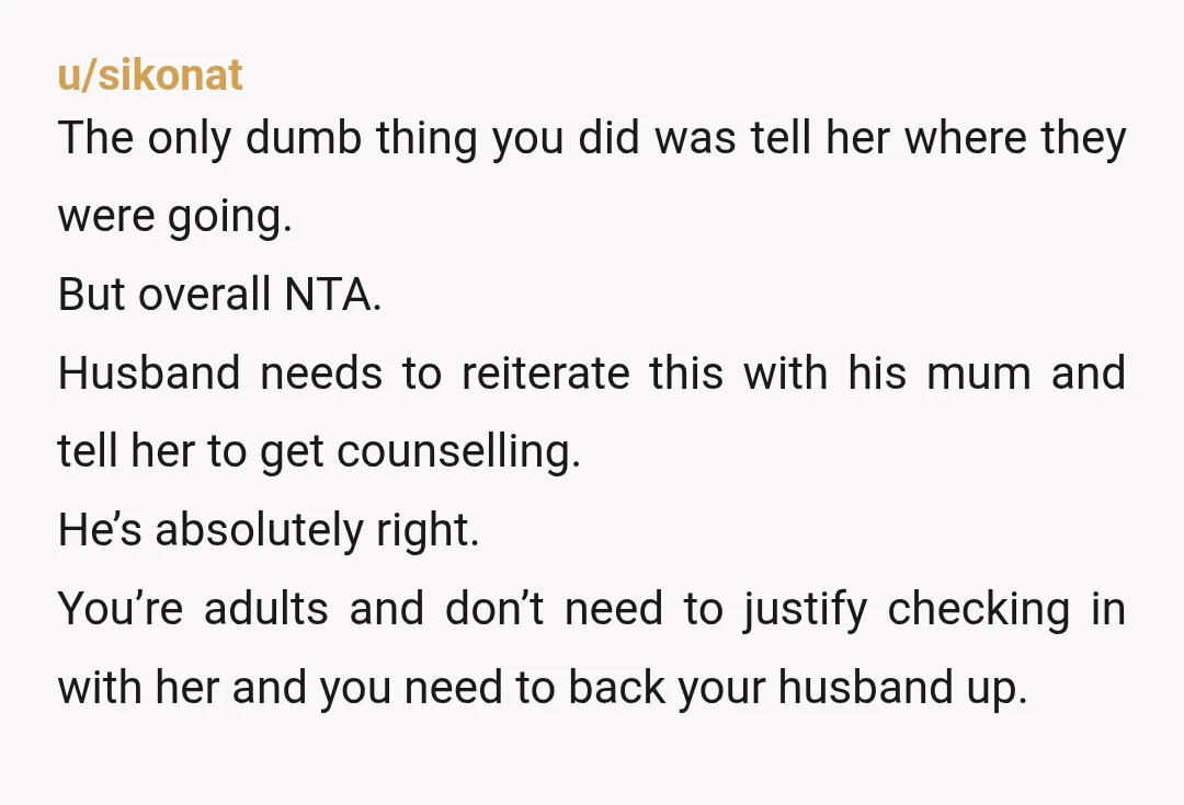 u/wormholealien16 NTA. You're adults with a young child and you have a life independent of your MIL. She needs to accept that. It's good that your husband has already spoken...