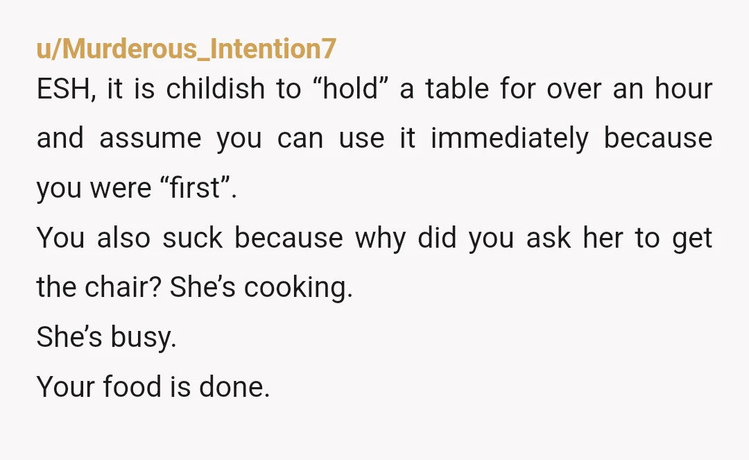 u/Sorry_I_Guess ESH She's an AH for trying to demand that you eat in your room when there was room for all four of you at the dining table if necessary....