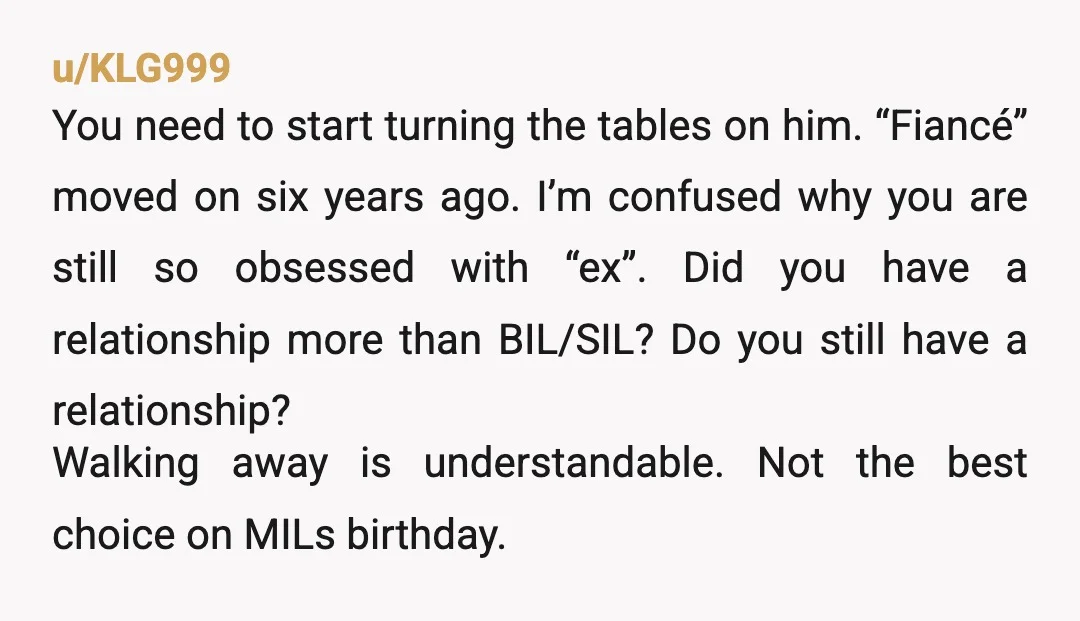 u/KLG999 You need to start turning the tables on him. “Fiancé” moved on six years ago. I’m confused why you are still so obsessed with “ex”. Did you have a...