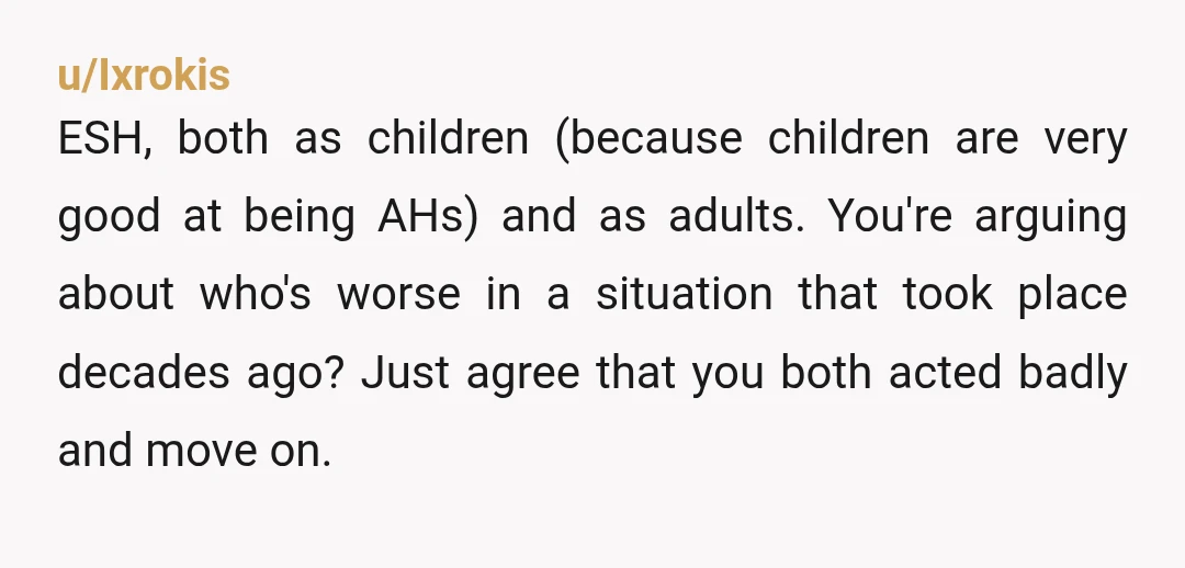 u/Spare_Necessary_810
YTA, but gently because l think anyone this concerned about decades ago childhood toys needs help .