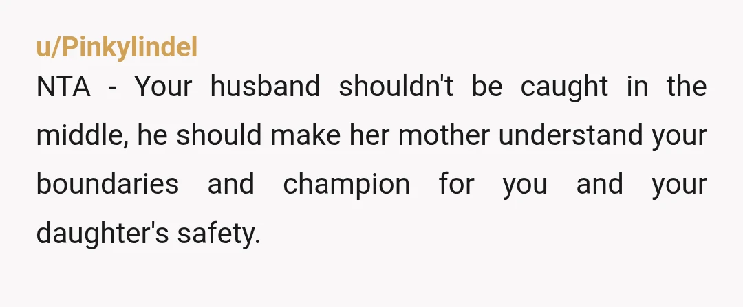 u/Useful-Beyond5287 nta, you're not obligated to stay somewhere you don't feel respected, protect your pleace and your kid's environment, your husband can visit his family without forcing you into an...