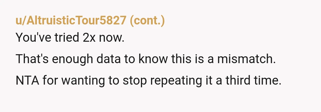 u/Katerh NTA. She’s not going to take it well because it’s obvious she needs you to subsidize her cost. So if you won’t go, she can’t go. But you need...