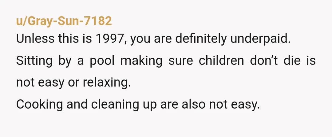 u/Crazy_adventurer262 Omg…underpaid doesn’t even begin to define what this is. They should double, if not triple, it for in house nannies. I would be looking elsewhere for a job with...