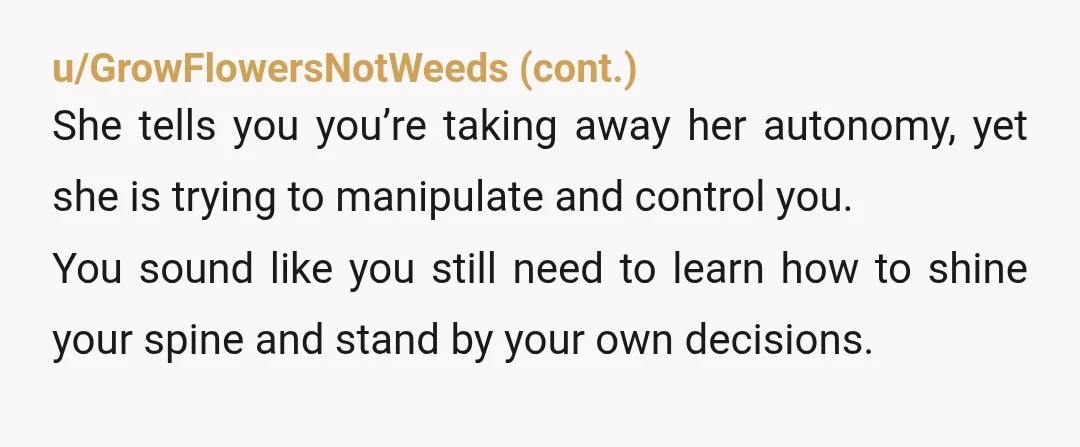 u/accidentaltraumacode There is no “we” in this. You are buying a house. She is not contributing anything to it. She will not be on the mortgage or deed. You are...