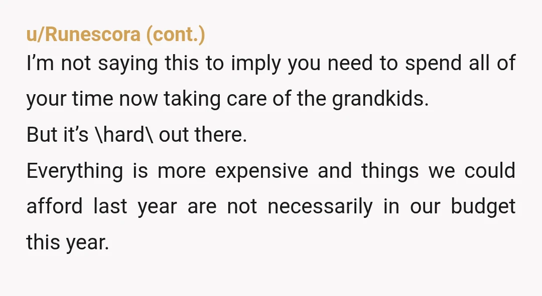u/LydiaStarDawg NTA. I'm a newish mom, and I don't get this entitlement that our parents owe us anything with our kids. Anything you are willing to do is great, but...