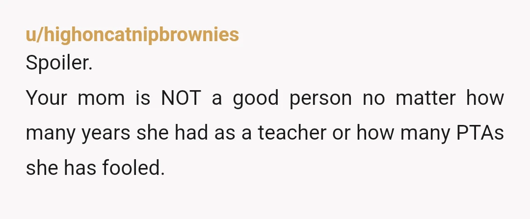 u/TiredAndTiredOfIt
NTA she is a Nazi.
So NOPE she is NOT a "wonderfully loving person," she is evil.
She is a monster.
If the shoe fits...