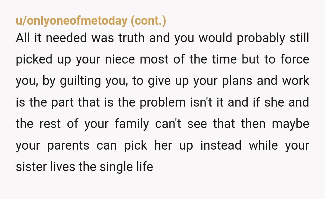 u/Marykk10 Hi Sis! Do you have plans today? Would you be able to pick up Little Susie from school? I would like to meet up with some friends or get...