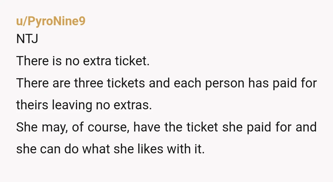 u/HelpfulAssumption277
It’s not an extra ticket if the second friend paid for it.
If the first friend can’t be civil while out, she’s very immature.
NTJ