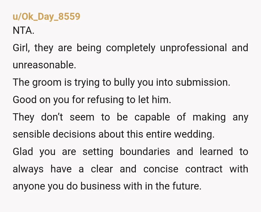 u/fear_nothin They thought they had a friend coming to their wedding they would guilt into being a personal poparazi. No one avoids putting something in writing that much then someone...