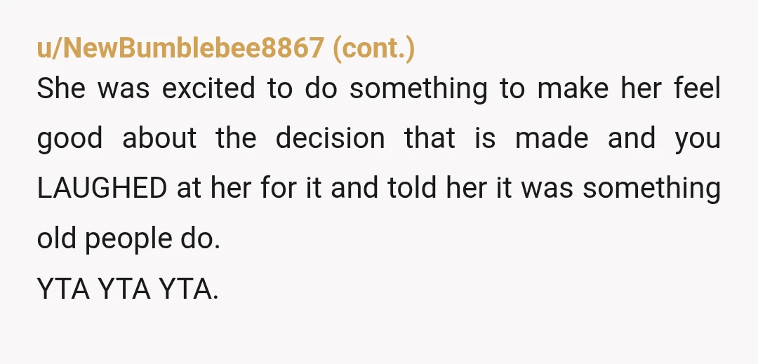 u/KetoLurkerHereAgain YTA You haven't apologized because you're sorry or because you understand why she's doing this...you just want it all to go away. You're not sorry and you don't even...