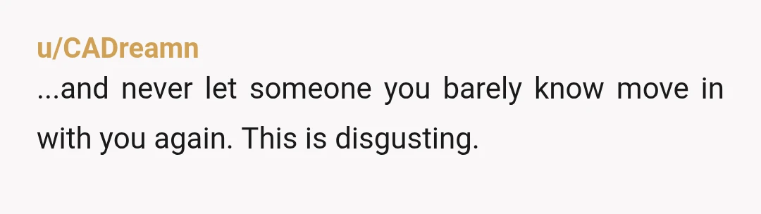 u/Necessary-Student662
What are you doing with this horrible childish human being? Leave her already, you have been parenting her and she does this??
