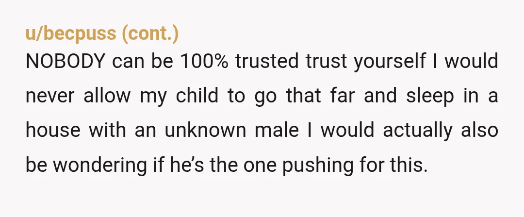 u/Specific_Anxiety_343 NTA. Something that really bothers me is that your mom’s new BF has roommates. Assume he’s a full grown adult, why doesn’t he have his own place? If he’s...