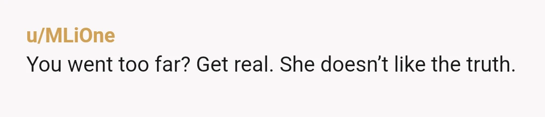 u/chironinja82
Your mom is a terrible person. She's just really good at masking it for everyone else.