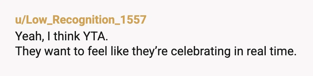 u/MatildaMorgan1985 YTA. What possible downside would there be for allowing this? Live streaming costs very little money, and there are several ways to do it for free. If it's that...