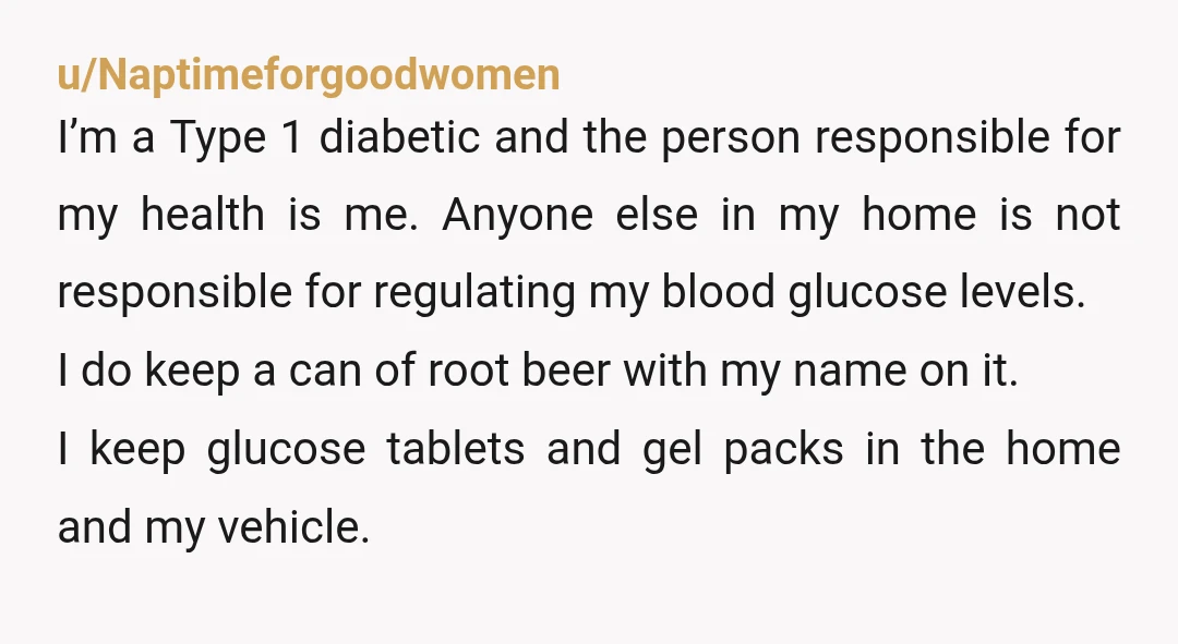 u/Wherefore_ You didn't even know the can of sprite existed. You FOUND it. What were you planning to do if you hadn't found that soda and your sugar dropped? Die?...