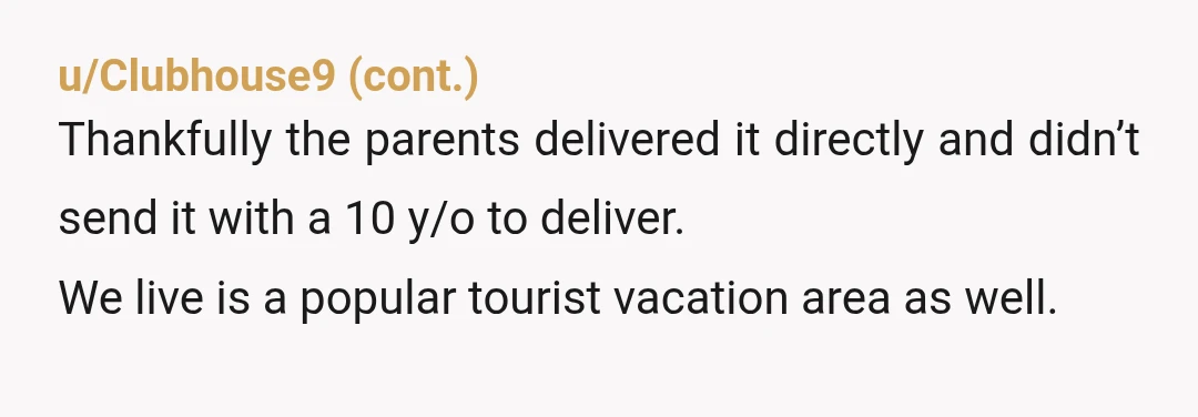 u/Fruitslave
NTA but I don't think alcohol is an appropriate gift for anyone you don't know that well.