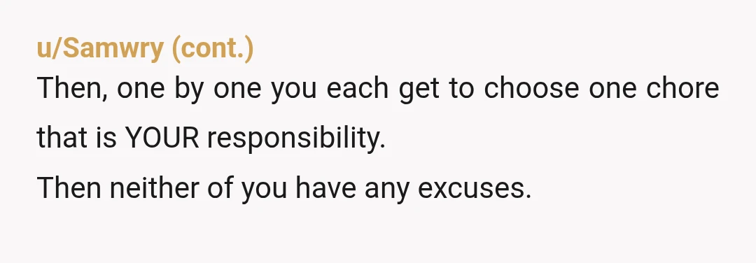 u/Haunting-Spite-3333 You don’t pay half the bills and then do all the child care and housework. You spent your money on a vacuum to clean the house. Which is necessary....